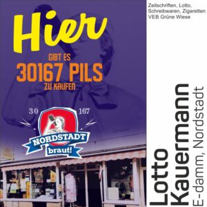 Im Lotto Kauermann könnt ihr unser 30167 Bier kaufen