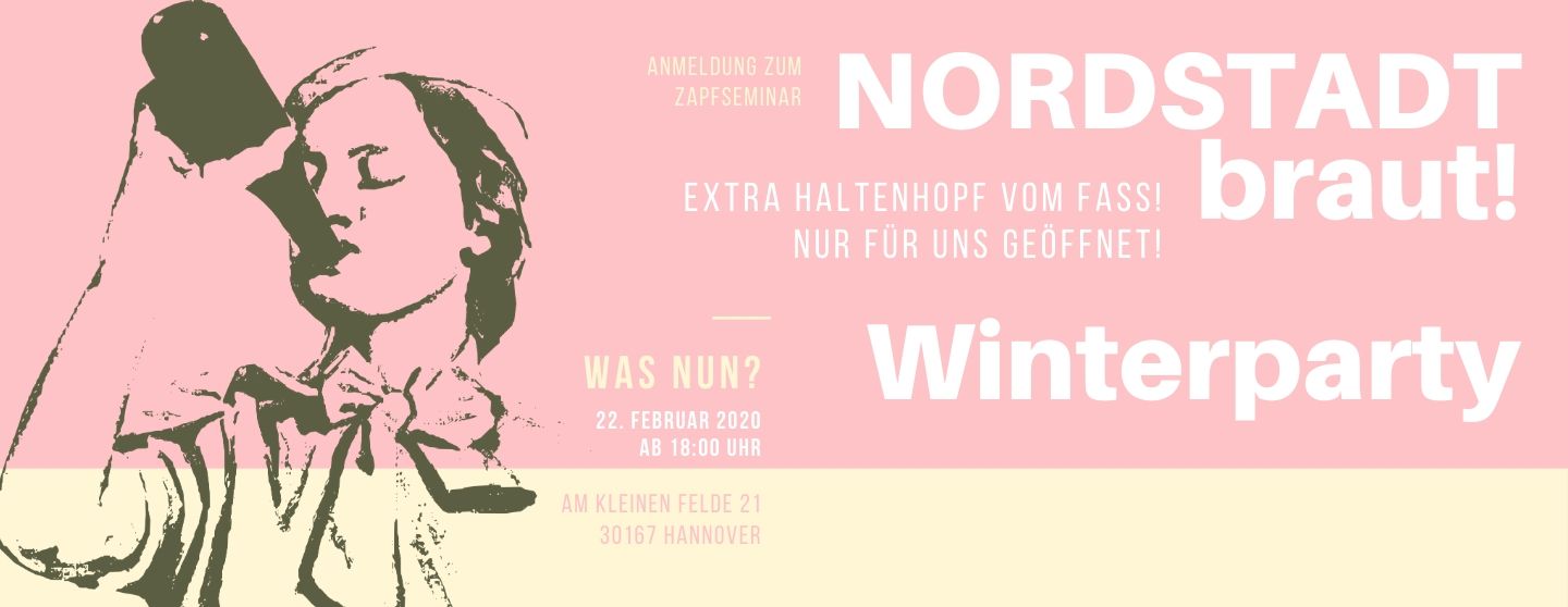 NORDSTADT braut Winter Party im Was nun