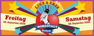 NORDSATDT feiert! Die Party der NORDSTADT braut! eG vom 05. September bis zum 06. September 2025